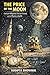 The Price of the Moon: Cost per Kilogram, Cost per Second, and the Physics of Apollo