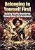 Belonging to Yourself First: Building Healthy Boundaries through Deep Self-Acceptance