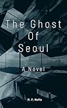 The Ghost Of Seou...