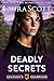 Deadly Secrets: Romantischer Thriller (Graysons Wächter Buch 3) (German Edition)
