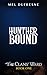 Hunter Bound: An Urban Fantasy Novel (The Clans' Ward Book 1)