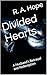 Divided Hearts: A Husband’s Betrayal and Redemption (Dirty Little Secrets Book 2)