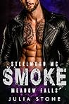 Smoke: A MC Biker...