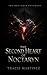 The Second Heart of Noctaryn (The Noctaryn Covenant)