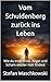 Vom Schuldenberg zurück ins Leben: Wie du trotz Krise, Angst und Scham wieder Halt findest (German Edition)
