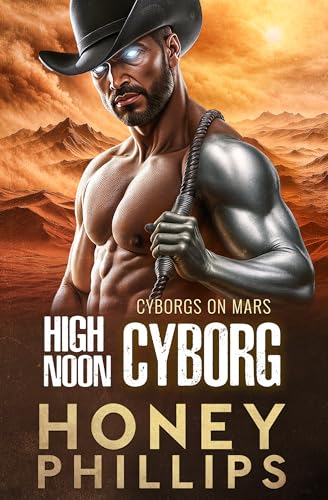 High Noon Cyborg (Cyborgs on Mars)