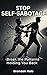 Stop Self-Sabotage: Break the Patterns That Hold You Back (Stop Overthinking)