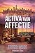 Activa van Affectie (Miljardair Maten Book 3) (Dutch Edition)