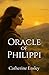 Oracle of Philippi (Chains & Crowns)