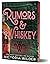 Rumors & Whiskey (The Whiskey Women, #1)