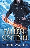 The Fallen Sentin...