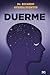 Duerme (Spanish Edition)