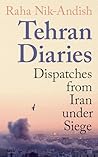 Tehran Diaries: D...