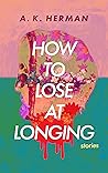 How to Lose at Lo...