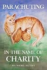 Parachuting in the Name of Charity by Rushmi Sethi