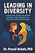Leading in Diversity: A Practical Guide for Human Services Professionals in Multicultural Workplaces