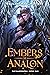 Embers of Analon (The Ember...