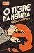 O tigre na neblina (Clube do Crime) – Um clássico da literatura policial para leitores de mistério e thriller (Portuguese Edition)