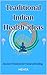 Traditional Indian Health ideas: Ancient Wisdom for Natural Healing