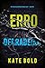 Erro Derradeiro (Um Thriller de Suspense de Maggie Flight — Livro Três) (Portuguese Edition)