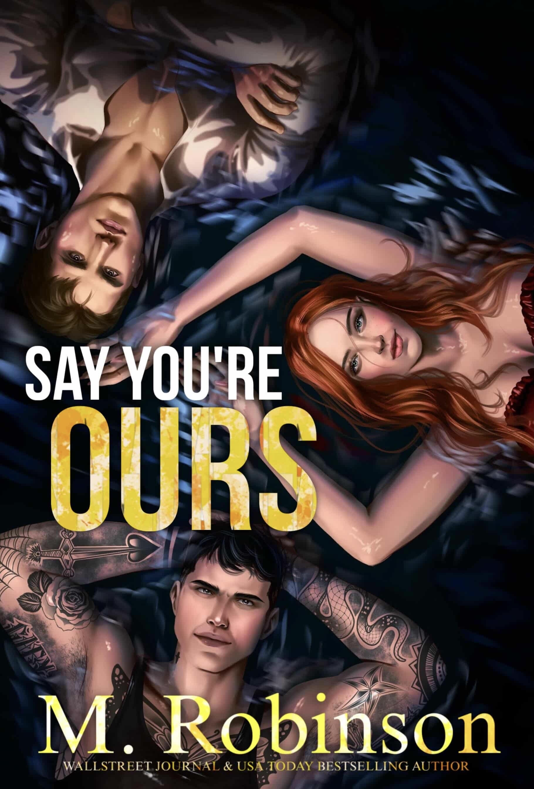 Say You're Ours (Love Triangle Duet, #2)
