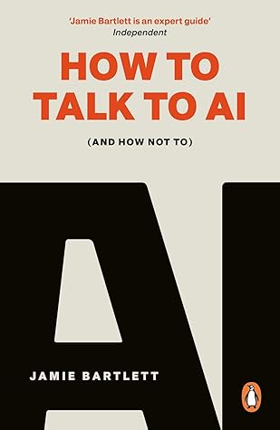 How to Talk to AI (and How Not To)