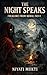 "The Night Echoes: folklore from rural india: cursed lands where superstitions are a survival not a believe
