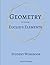 Geometry - As Told By Euclid's Elements: Student Workbook