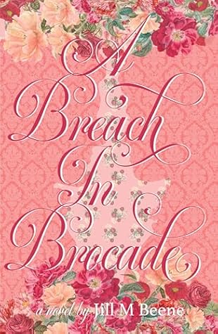 A Breach in Brocade (Fabric of Love #2)