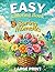 Easy Coloring Book for Adults: Large Print Spring Designs with 40 Simple Images of Flowers, Animals, Food & More Perfect Gift for Dementia, Stroke Recovery & Cognitive Therapy