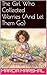 The Girl Who Collected Worries (And Let Them Go): A Story About Anxiety, Big Feelings, and the Power of Sharing (The Girl Who Collected...)
