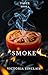 SMOKE: TASTE - BOOK 1
