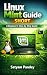 Linux Mint Made Simple for ...