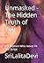 Unmasked - The Hidden Truth of You: For Women Who Never Fit The Script