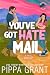 You've Got Hate Mail (Accid...