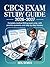 CBCS Exam Study Guide 2026–2027: Complete Medical Billing Exam Prep with Practice Questions, Mock Exams, and Step-by-Step Mastery