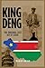 King Deng: The Original Lost Boy of Sudan