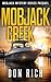 MOBJACK CREEK - A NOVELLA: ...