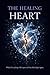 The Healing Heart: When Eve...