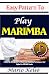 Easy Pattern To Play Marimb...