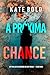 A Próxima Chance (Um Thriller de Suspense de Meg Thorne — Livro Cinco) (Portuguese Edition)