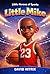 Little Mike (Little Heroes of Sports)
