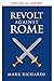 Rebelión contra Roma (Tribuno Valerius y Centurión Marcellus nº 3) (Spanish Edition)