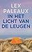 In het licht van de leugen