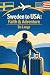 SWEDEN TO USA: Faith & Adve...