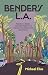 Bender's L.A.