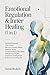 Emotional Regulation & Inner Healing (7 in 1): Reparenting Your Inner Child, Nervous System Reset, Shadow Work, Codependency Recovery, Attachment Styles, ... Intelligence & the Art of Letting Go