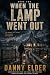 When the Lamp Went Out (The...
