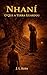 Nhaní: O Que a Terra Guardou (A Terra Cobra Livro 2) (Portuguese Edition)
