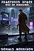 Fractured Space: Rise of Re...